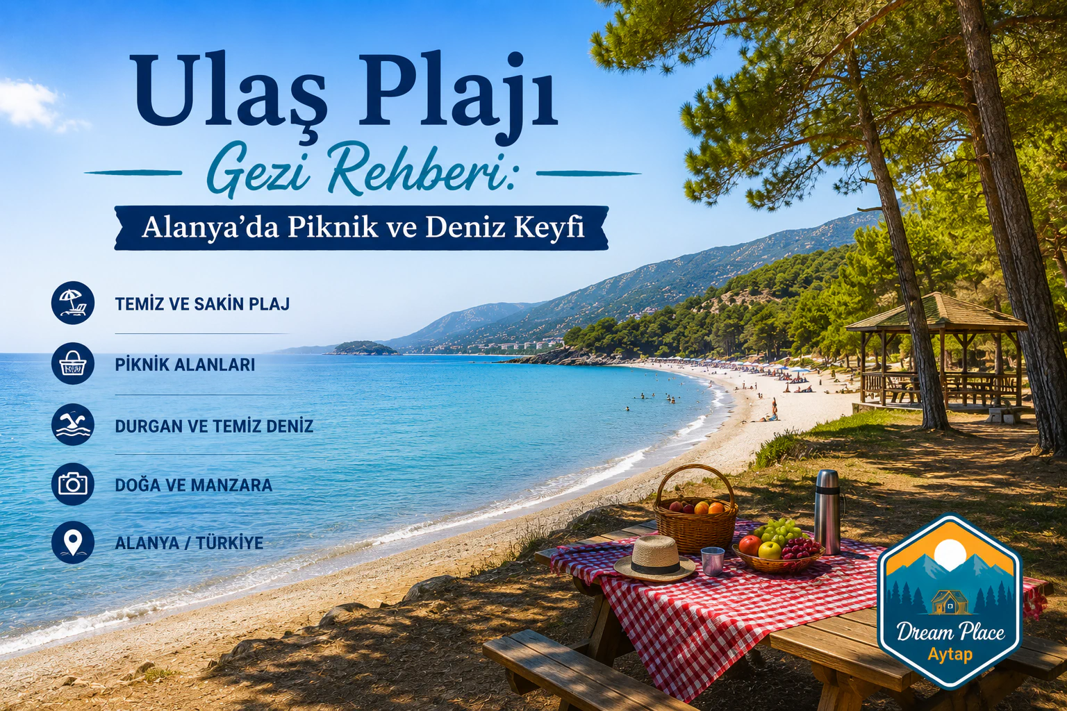 Ulaş Plajı Gezi Rehberi: Alanya’da Piknik ve Deniz Keyfi